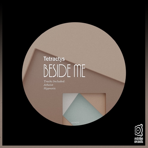 Tetractys - Beside Me [EST477]